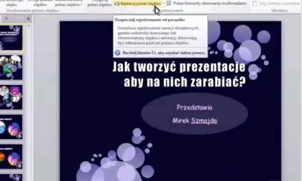 Jak przetworzyć prezentację z PowerPointa na wideo?